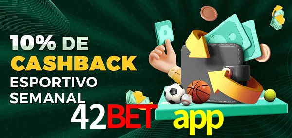 10% de bônus de cashback na 42bet app